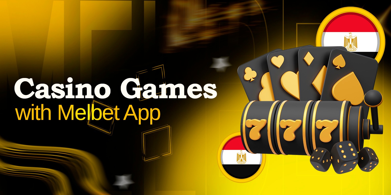 Play casino games with the Melbet app