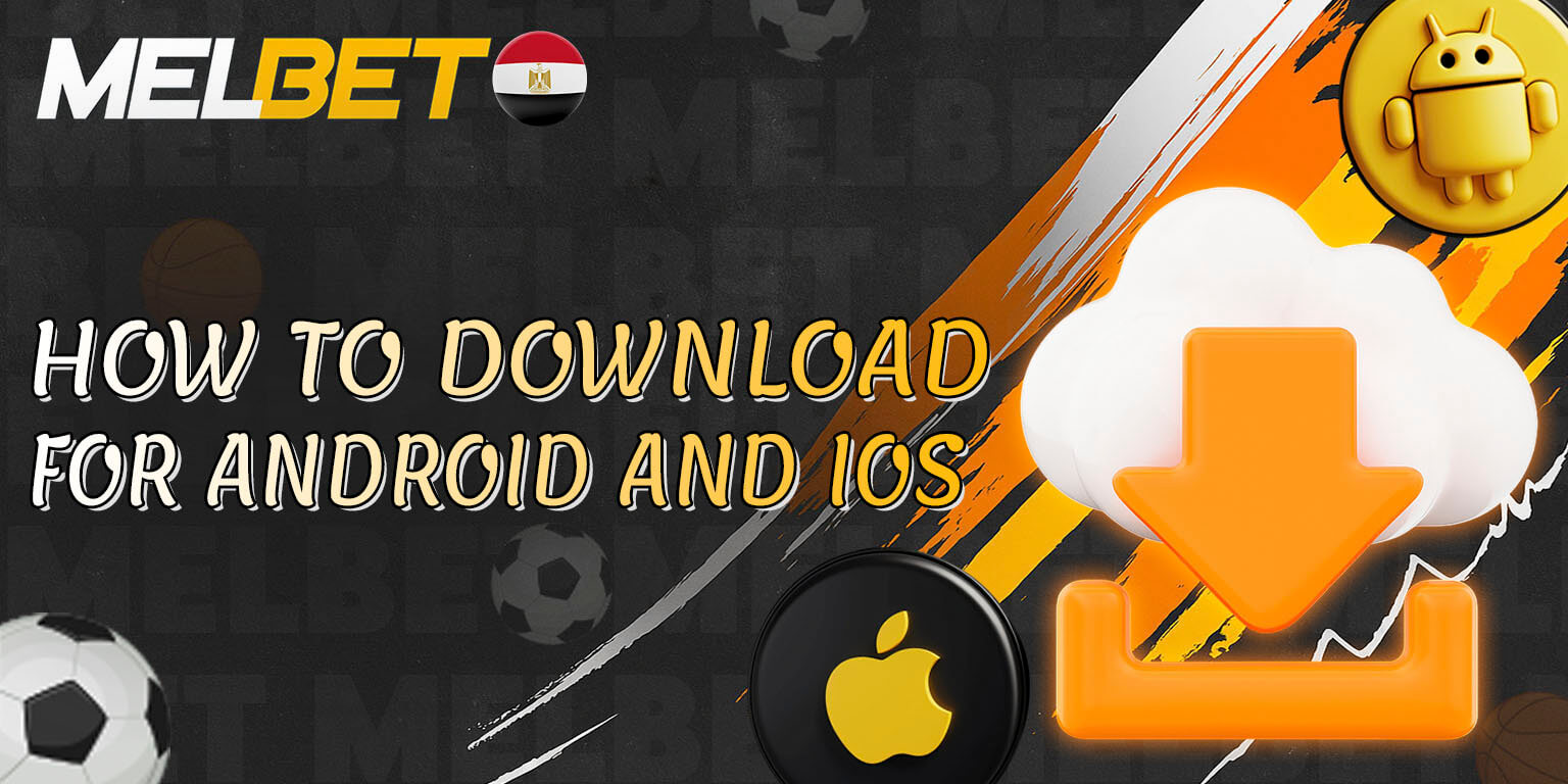 Download Melbet APK for Android and iOS